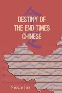 bokomslag Destiny of the End-Times Chinese