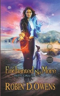 bokomslag Enchanted No More