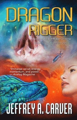 Jeffrey A Carver, Jeffrey A. Carver, A. Carver, Jeffrey - Dragon Rigger, Häftad