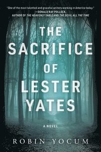 bokomslag Sacrifice Of Lester Yates