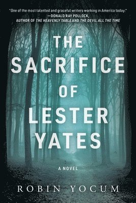 Sacrifice Of Lester Yates 1