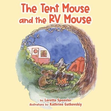 bokomslag The Tent Mouse and The RV Mouse