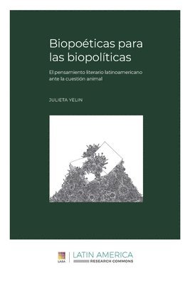 bokomslag Biopoéticas para las biopolíticas