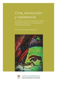 bokomslag Cine, revolución y resistencia