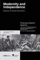 François-Xavier Guerra - Modernity and Independence, Häftad