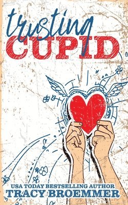 Trusting Cupid 1