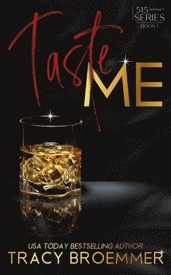 Tracy Broemmer - Taste Me, Häftad. Tillgänglighet: Lägg i varukorg