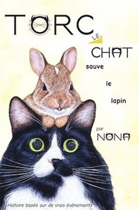 bokomslag TORC le CHAT sauve le lapin