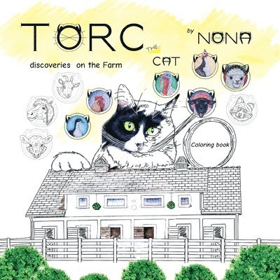 TORC the CAT discoveries on the Farm Coloring Book 1