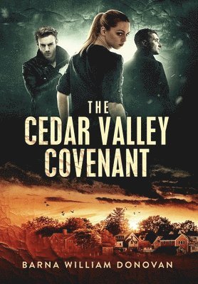 bokomslag The Cedar Valley Covenant