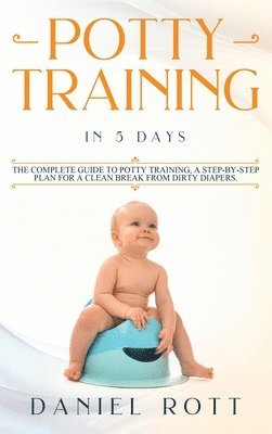 bokomslag Potty Training in 5 Day