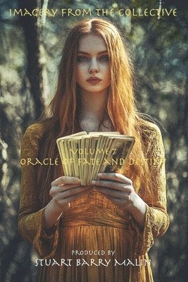 Imagery from the Collective - Volume 7: Oracle of Fate and Destiny 1