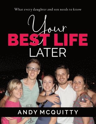 Your Best Life Later 1