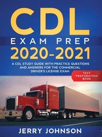 bokomslag CDL Exam Prep 2020-2021