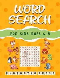bokomslag Word Search for Kids Ages 6-8