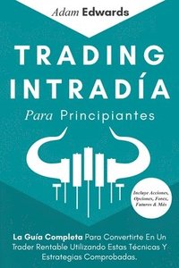 bokomslag Trading Intradía Para Principiantes