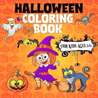 Halloween Coloring Book For Kids Ages 2-5 1