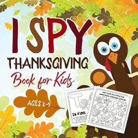 bokomslag I Spy Thanksgiving Book for Kids Ages 2-5