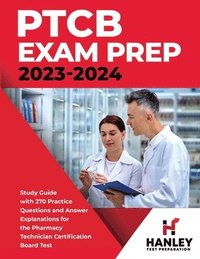 bokomslag PTCB Exam Prep 2023-2024
