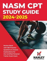 bokomslag NASM CPT Study Guide 2024-2025