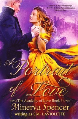 Minerva Spencer, S M LaViolette, S. M. LaViolette, S.M. LaViolette - Portrait of Love, Häftad