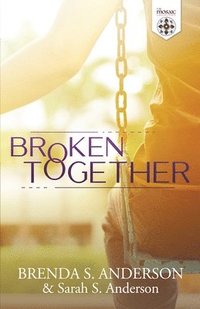 bokomslag Broken Together
