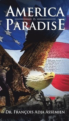 François Adja Assemien - America is Paradise, Häftad