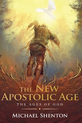 bokomslag The New Apostolic Age