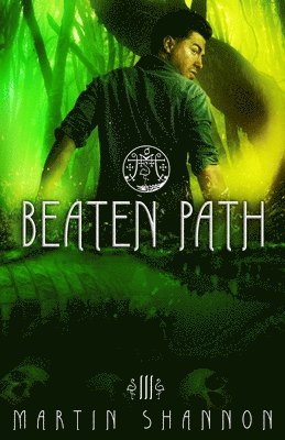 bokomslag Beaten Path: A Florida Urban Fantasy Thriller