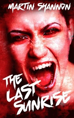 Last Sunrise