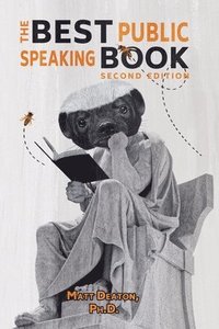 bokomslag The Best Public Speaking Book