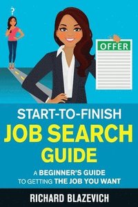 bokomslag Start-to-Finish Job Search Guide