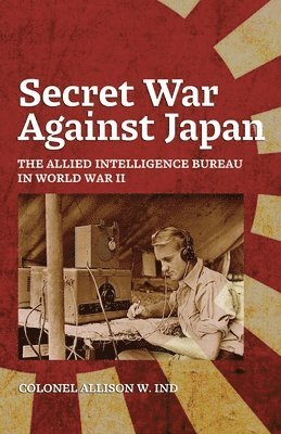 bokomslag Secret War Against Japan