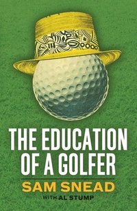 bokomslag The Education of a Golfer