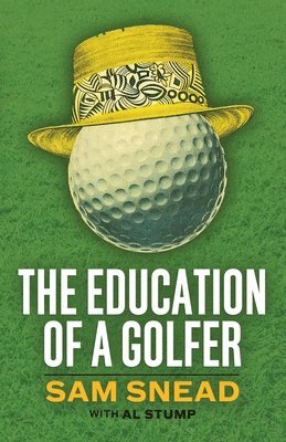The Education of a Golfer 1