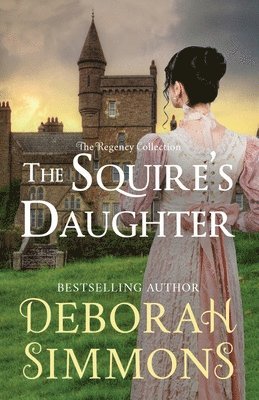 The Squire's Daughter 1