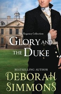 bokomslag Glory and the Duke