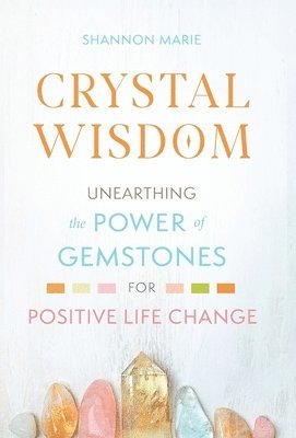 Crystal Wisdom 1