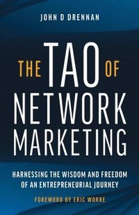 bokomslag The Tao of Network Marketing