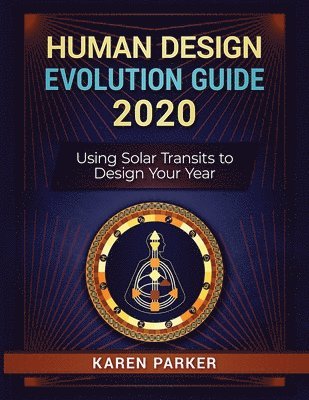 Human Design Evolution Guide 2020 1