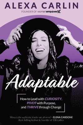 Alexa Carlin - Adaptable, Häftad