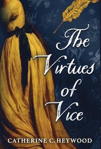 bokomslag The Virtues of Vice