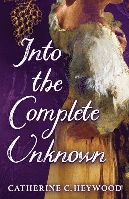 Into the Complete Unknown 1