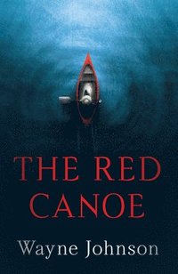 bokomslag THE RED CANOE