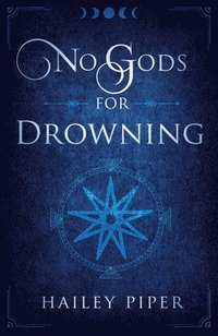 bokomslag No Gods For Drowning