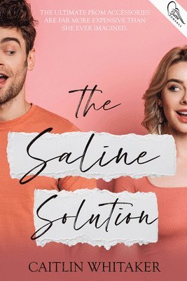 Caitlin Whitaker - The Saline Solution, Häftad