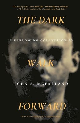 The Dark Walk Forward 1