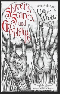 Vonnie Winslow Crist - Shivers, Scares, and Goosebumps, Häftad