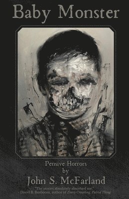 John S McFarland - Baby Monster, Häftad