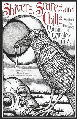 Vonnie Winslow Crist - Shivers, Scares, and Chills, Häftad